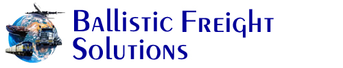 Ballistic Freight Solutions Ballistic Freight Solutions